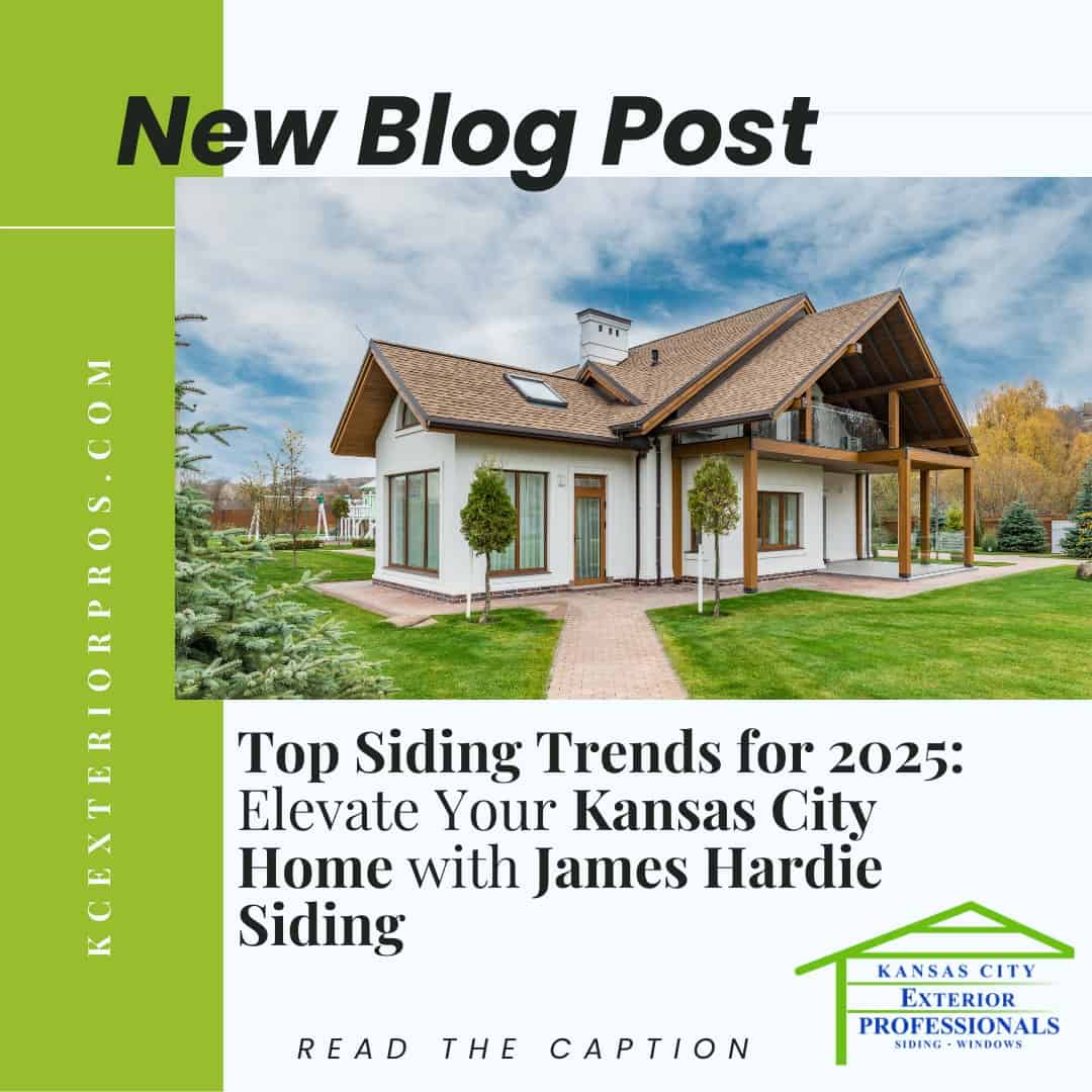 Elevate your Kansas City home with top siding trends for 2025 by James Hardie. Expert exterior sidin.